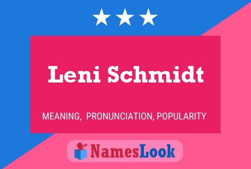 Leni Schmidt 名字海报