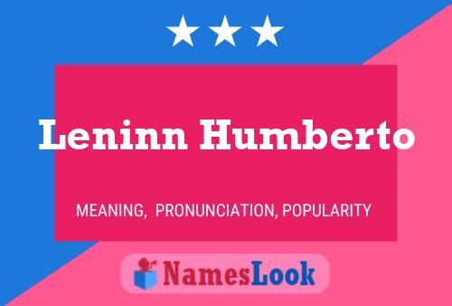 Leninn Humberto 名字海报