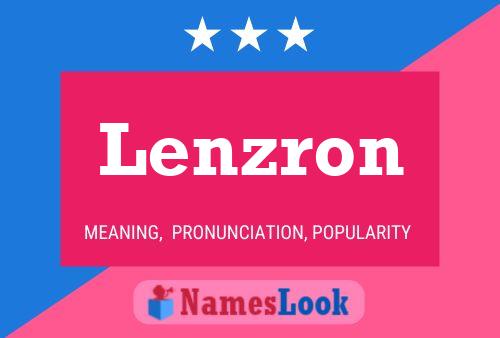 Lenzron 名字海报