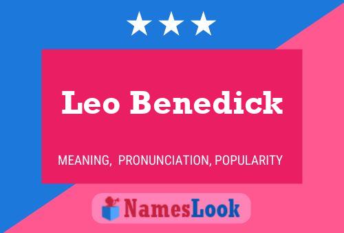 Leo Benedick 名字海报