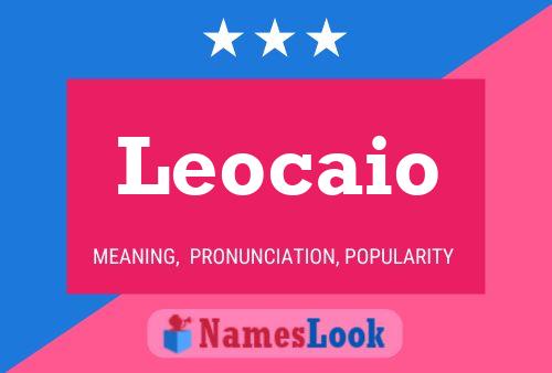 Leocaio 名字海报