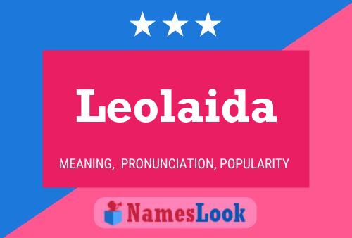 Leolaida 名字海报