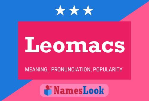 Leomacs 名字海报