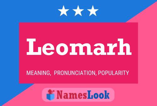 Leomarh 名字海报