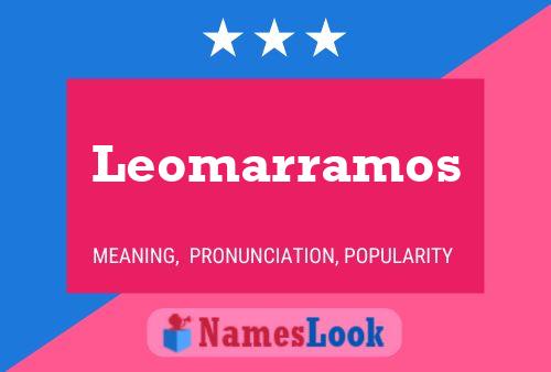 Leomarramos 名字海报