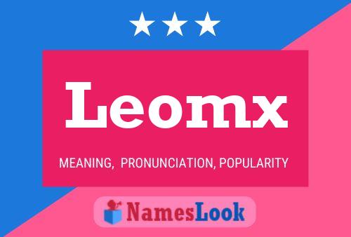 Leomx 名字海报