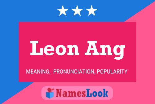 Leon Ang 名字海报