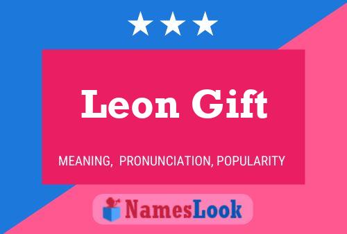 Leon Gift 名字海报