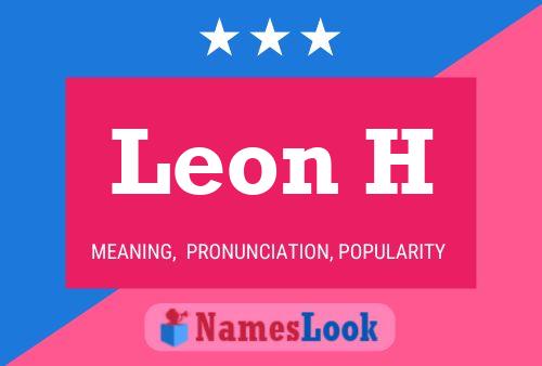 Leon H 名字海报