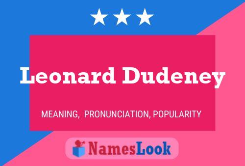 Leonard Dudeney 名字海报