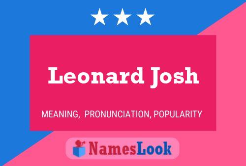 Leonard Josh 名字海报