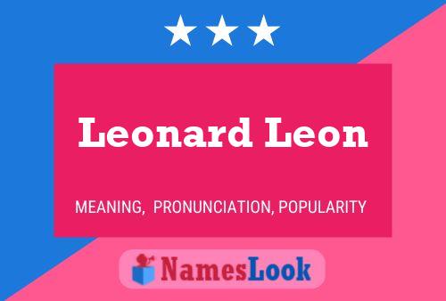 Leonard Leon 名字海报