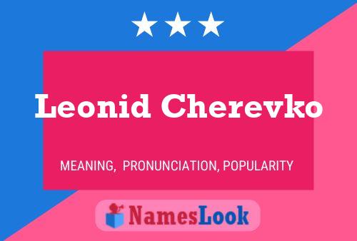 Leonid Cherevko 名字海报