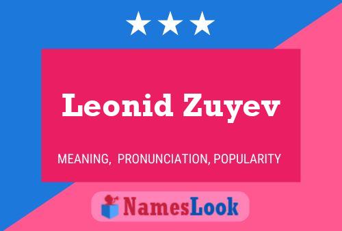 Leonid Zuyev 名字海报