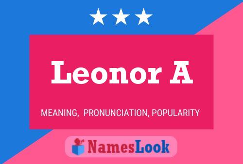 Leonor A 名字海报