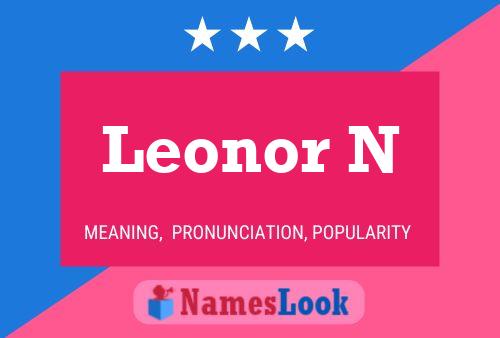 Leonor N 名字海报