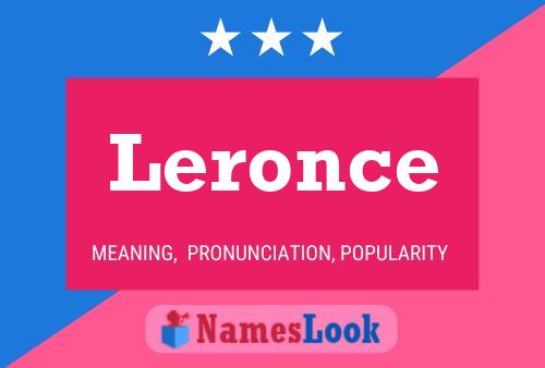 Leronce 名字海报