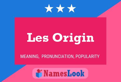 Les Origin 名字海报