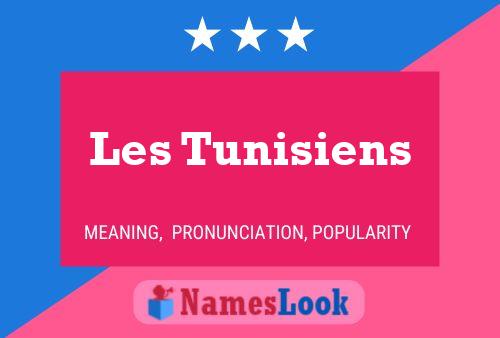 Les Tunisiens 名字海报