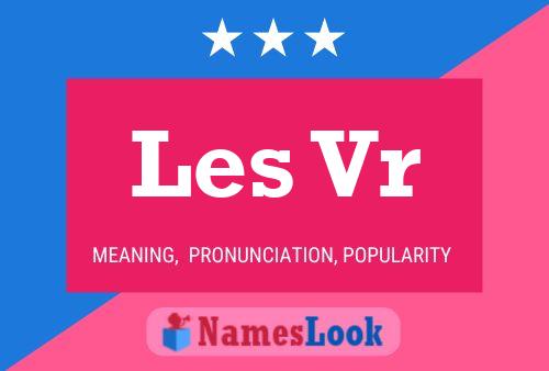 Les Vr 名字海报