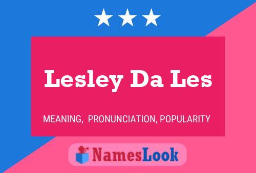 Lesley Da Les 名字海报