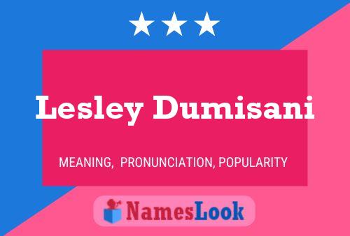 Lesley Dumisani 名字海报