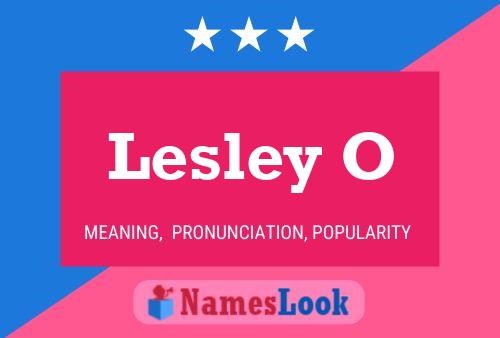 Lesley O 名字海报