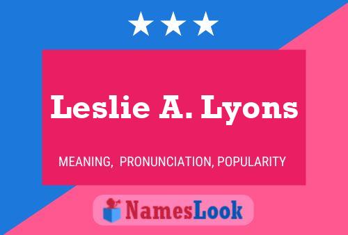 Leslie A. Lyons 名字海报