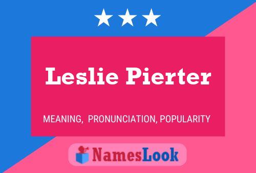 Leslie Pierter 名字海报