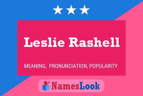 Leslie Rashell 名字海报