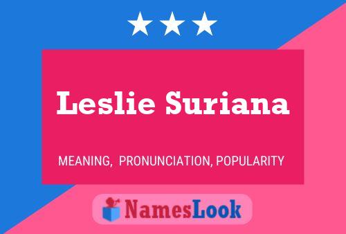 Leslie Suriana 名字海报