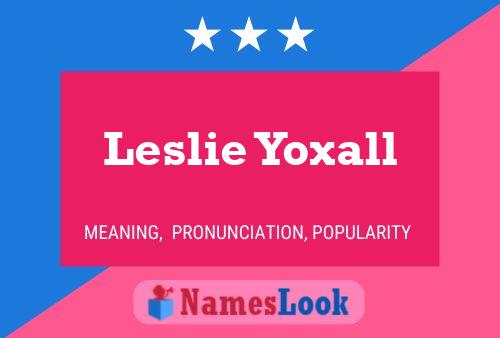 Leslie Yoxall 名字海报