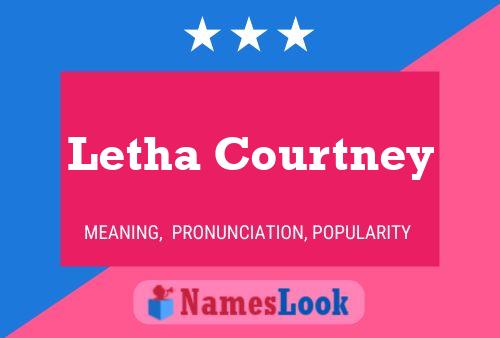 Letha Courtney 名字海报