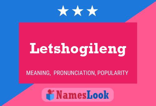 Letshogileng 名字海报