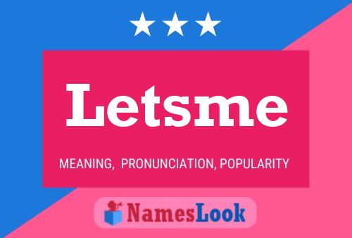 Letsme 名字海报