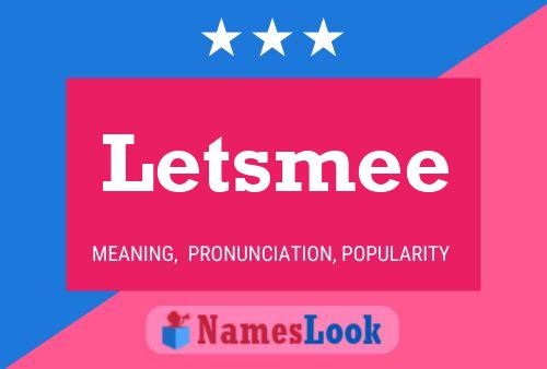 Letsmee 名字海报