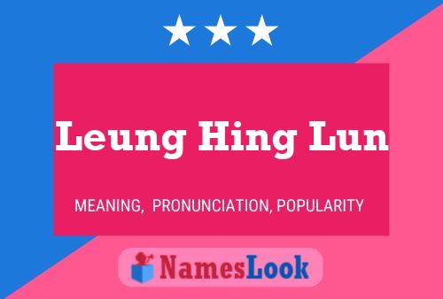 Leung Hing Lun 名字海报