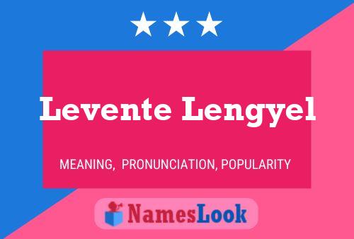 Levente Lengyel 名字海报