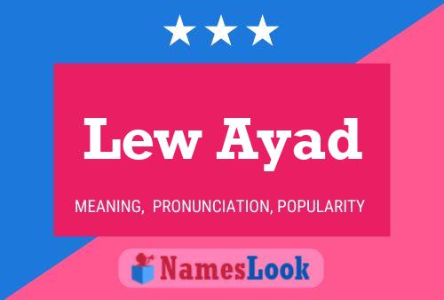 Lew Ayad 名字海报