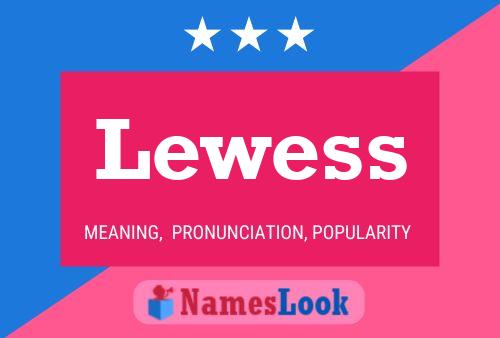 Lewess 名字海报