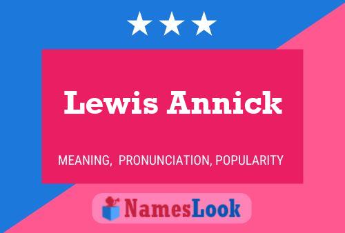 Lewis Annick 名字海报