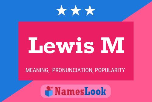 Lewis M 名字海报