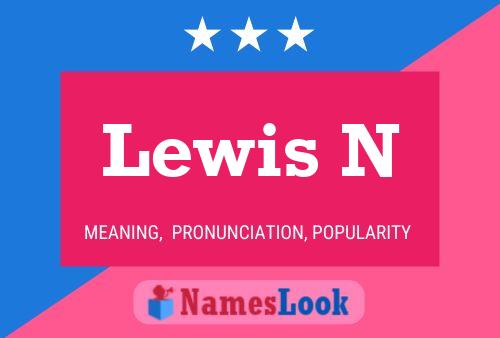 Lewis N 名字海报