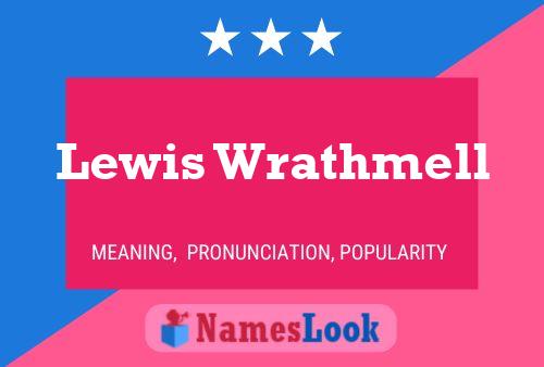 Lewis Wrathmell 名字海报