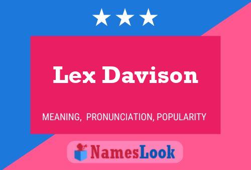 Lex Davison 名字海报