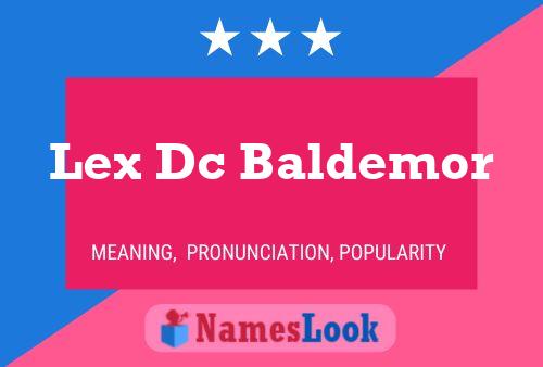 Lex Dc Baldemor 名字海报