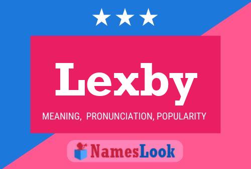 Lexby 名字海报