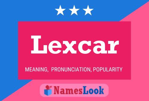 Lexcar 名字海报