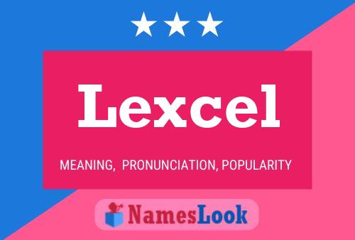 Lexcel 名字海报