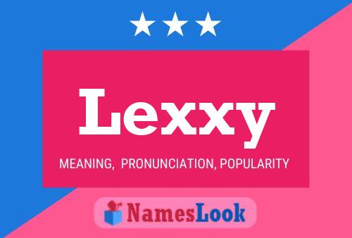 Lexxy 名字海报